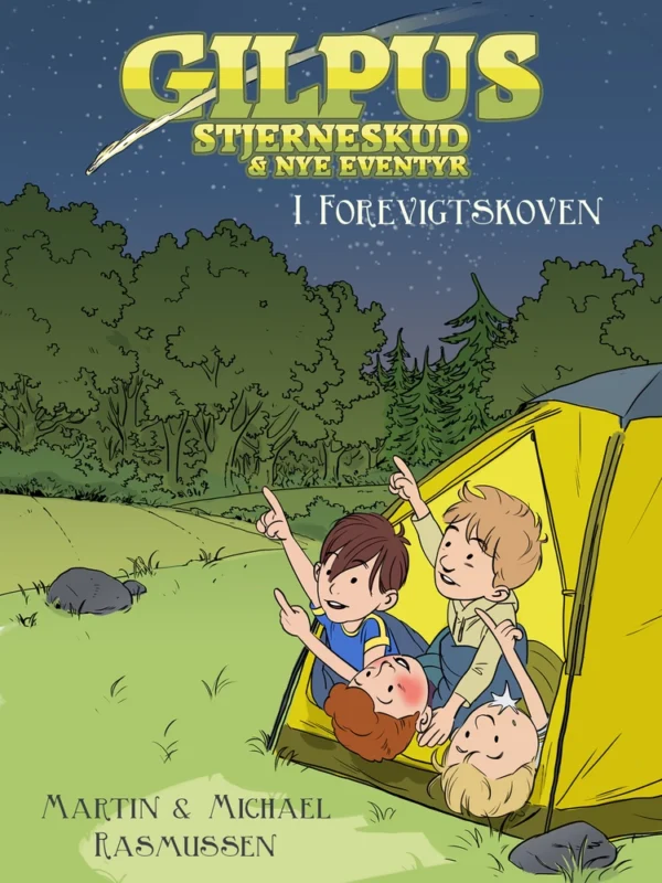Gilpus - stjerneskud & nye eventyr i Forevigtskoven