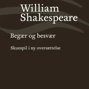 Begær og besvær