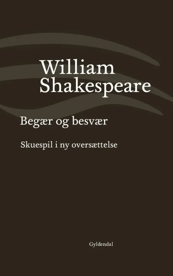 Begær og besvær
