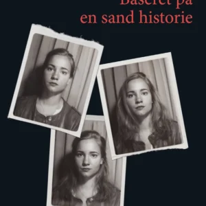 Baseret på en sand historie