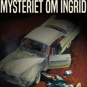 Mysteriet om Ingrid