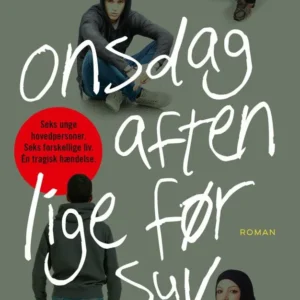 Onsdag aften lige før syv