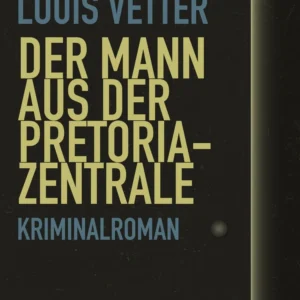 Der Mann aus der Pretoria-Zentrale