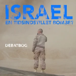 Israel - en tidsindstillet bombe?