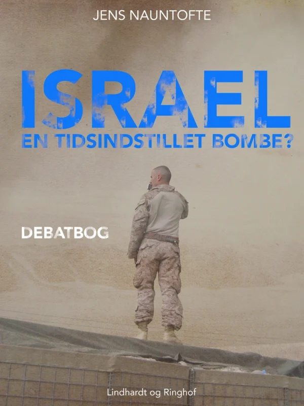 Israel - en tidsindstillet bombe?