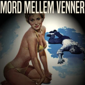 Mord mellem venner