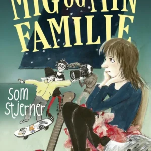 Mig og min familie. Som stjerner