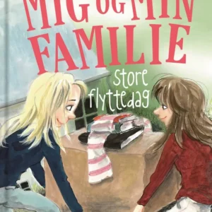 Mig og min familie. Store flyttedag