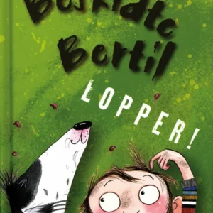 Beskidte Bertil: Lopper!