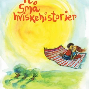 Ti små hviskehistorier