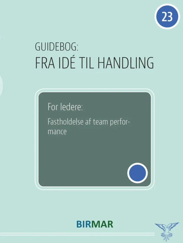 For ledere: Fastholdelse af team performance