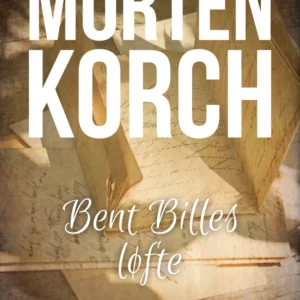 Bent Billes løfte
