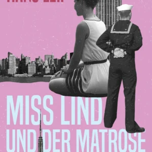 Miss Lind und der Matrose