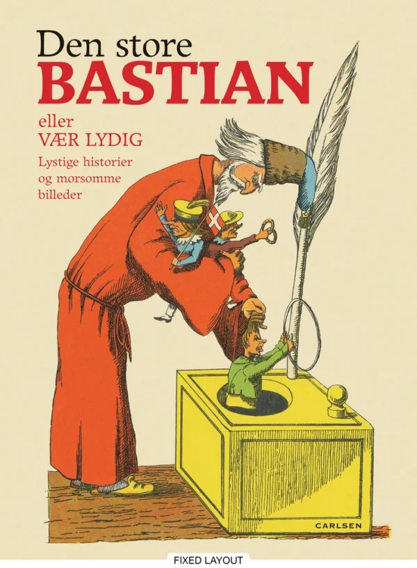 Den store Bastian eller vær lydig