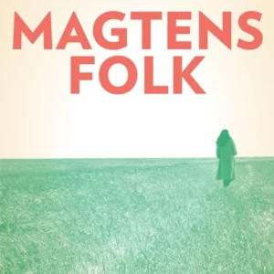 Magtens folk