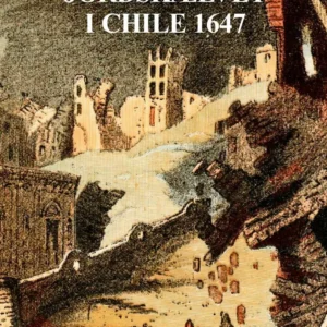 Jordskælvet i Chile 1647