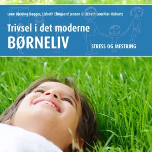 Trivsel i det moderne børneliv