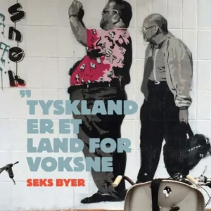 Tyskland er et land for voksne