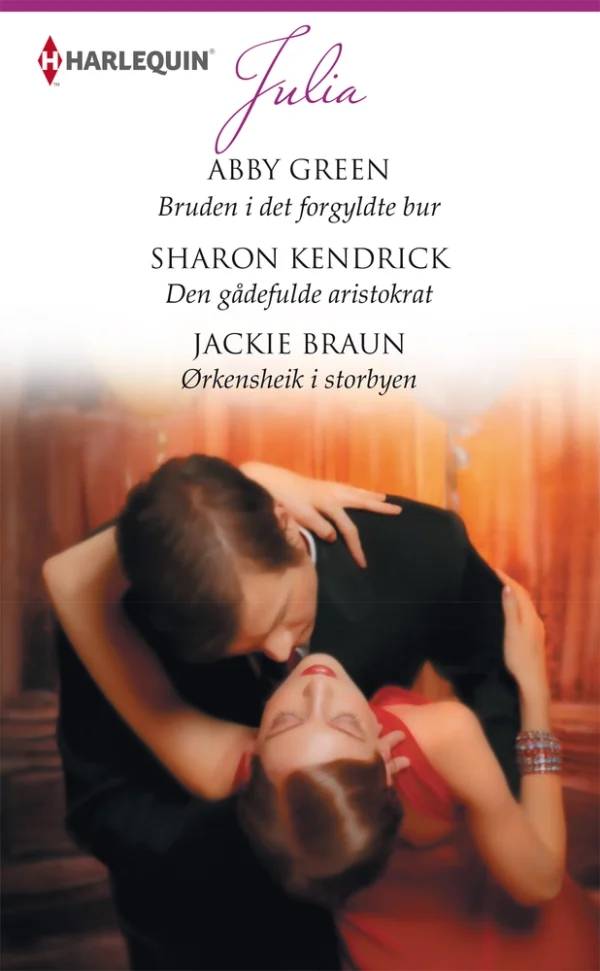 Bruden i det forgyldte bur/Den gådefulde aristokrat/Ørkensheik i storbyen