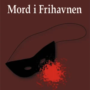 Mord i Frihavnen