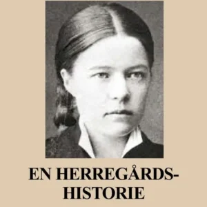 En herregårdshistorie