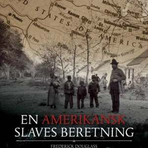 En amerikansk slaves beretning