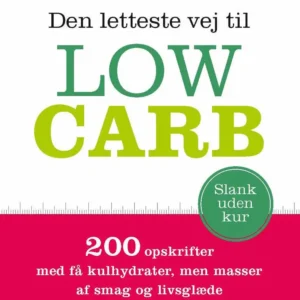 Den letteste vej til Low Carb