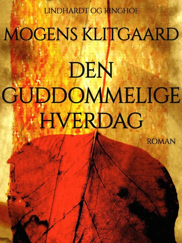 Den guddommelige hverdag