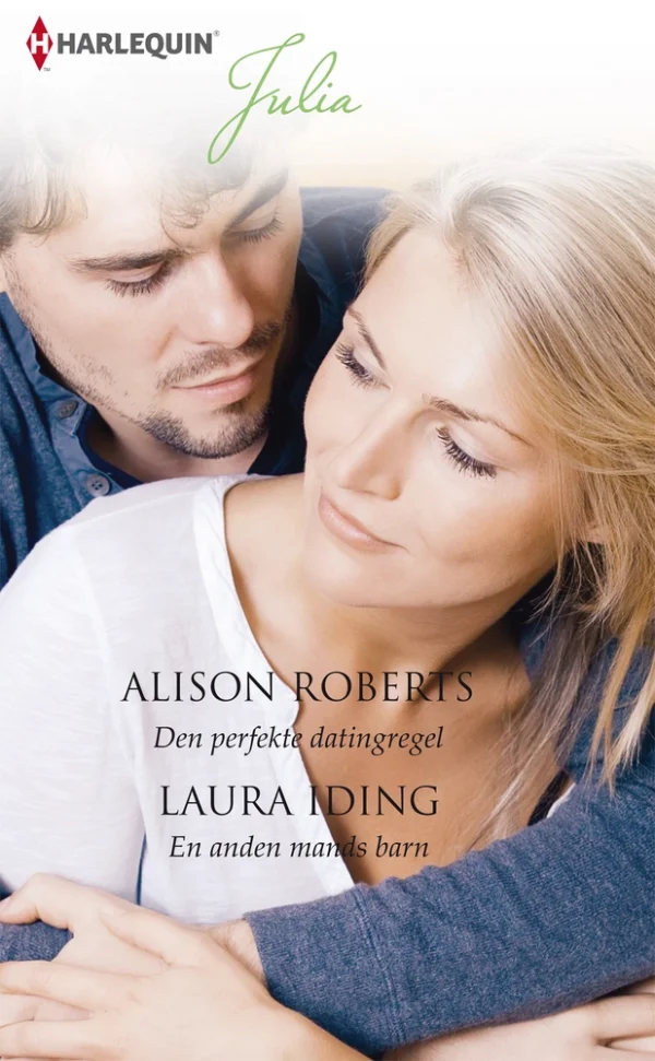 Den perfekte datingregel/En anden mands barn