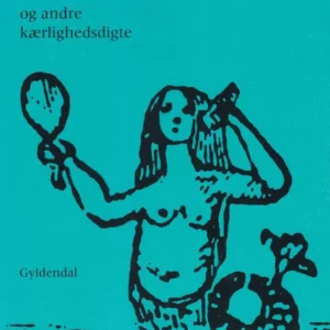 Ode til blæksprutten og andre kærlighedsdigte