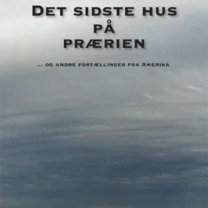 Det sidste hus på prærien