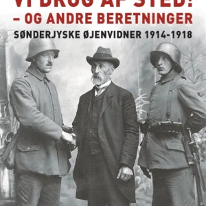 Dengang vi drog af sted! - og andre beretninger
