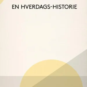 En hverdags-historie
