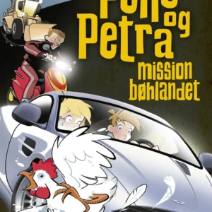 Pelle & Petra. Mission Bøhlandet
