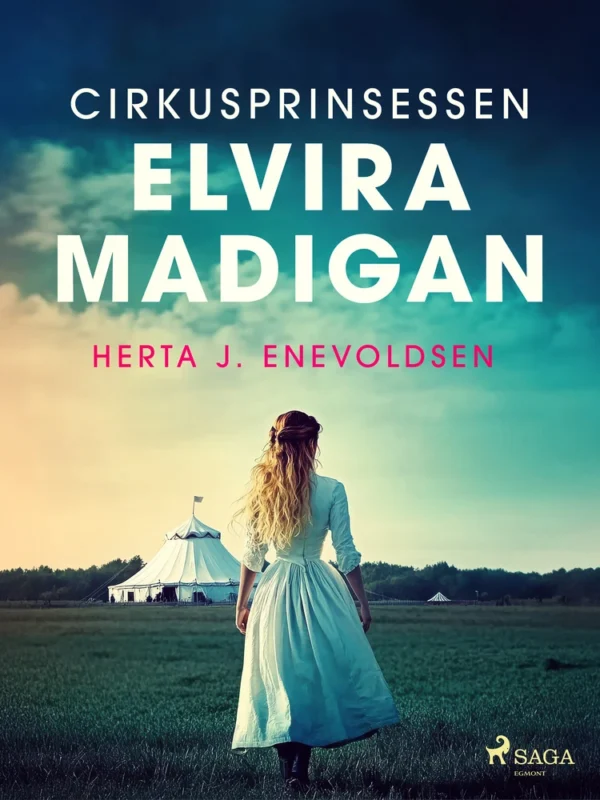 Cirkusprinsessen Elvira Madigan