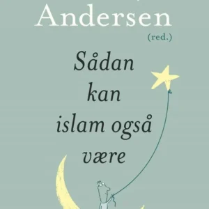 Sådan kan islam også være