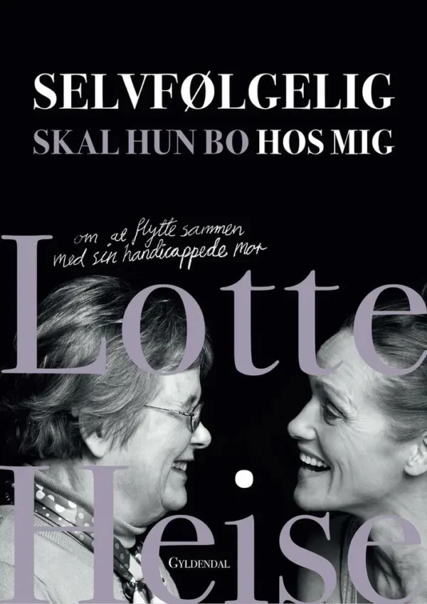 Selvfølgelig skal hun bo hos mig