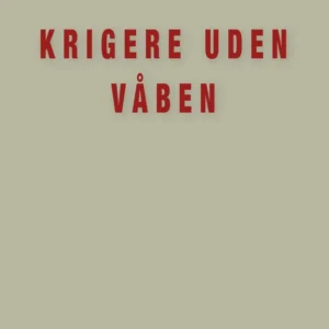 Krigere uden Våben