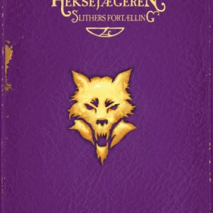 Heksejægeren - Slithers fortælling