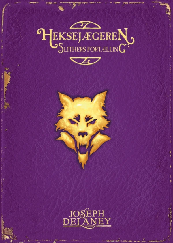 Heksejægeren - Slithers fortælling