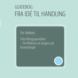 For ledere: Omstillingsparathed