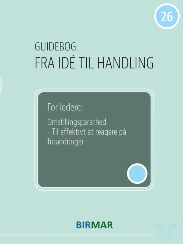 For ledere: Omstillingsparathed