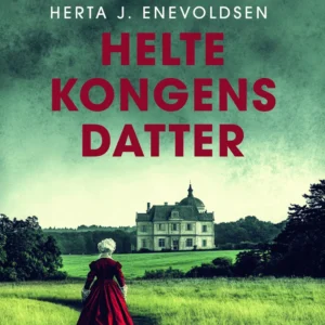 Heltekongens datter