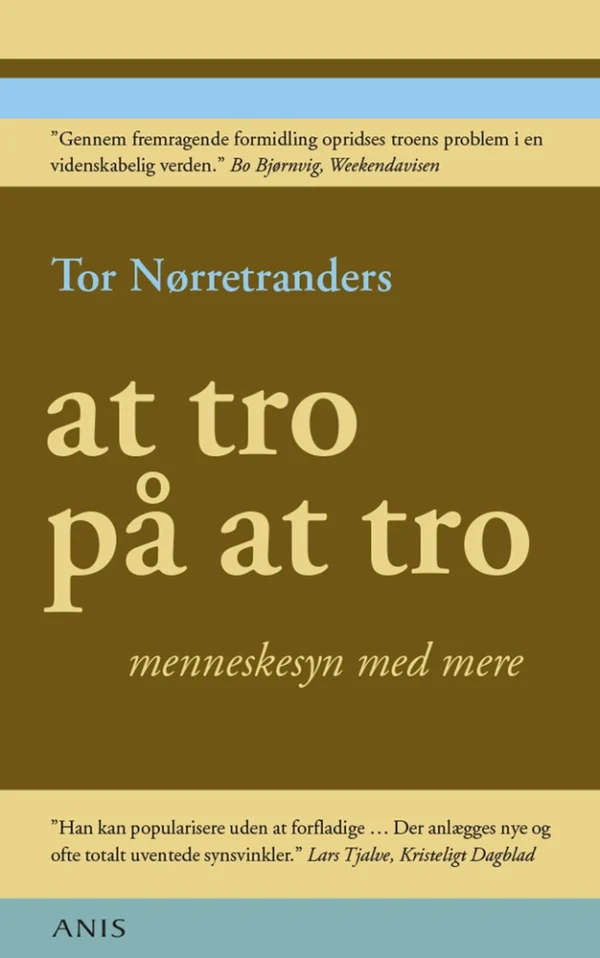 At tro på at tro