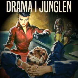 Drama i junglen