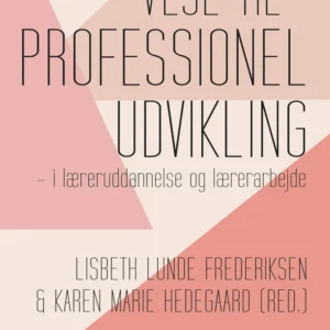 Veje til professionel udvikling