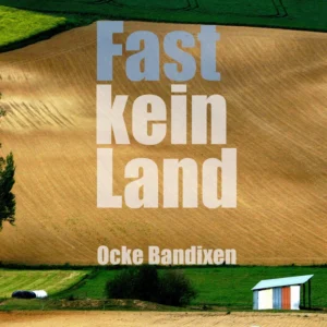Fast kein Land
