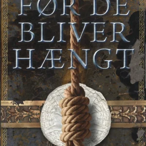 Før de bliver hængt