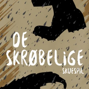 De skrøbelige