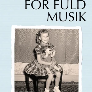 For fuld musik